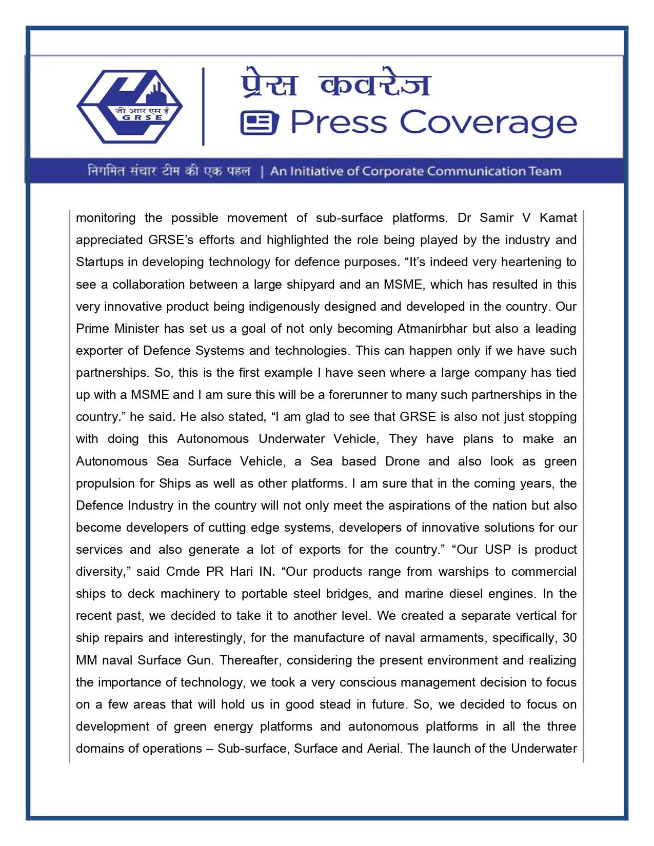 Press Coverage : United News of India, 29 Jul 23 : DRDO Chairman lauds GRSE's initiative on Autonomous Underwater Vehicle